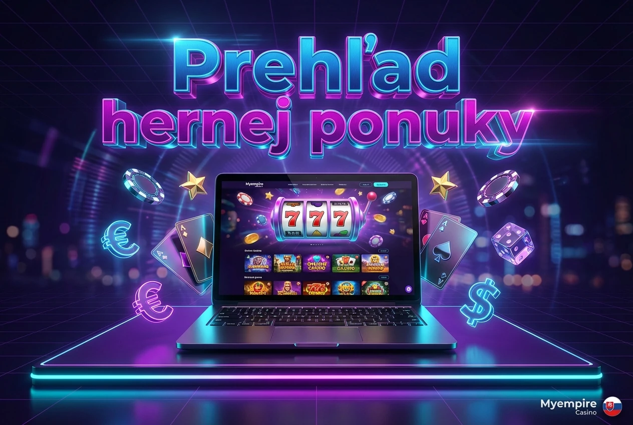 Prehľad hernej ponuky